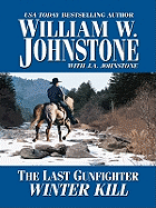 The Last Gunfighter: Winterkill