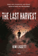The Last Harvest