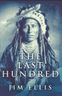 The Last Hundred