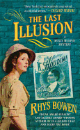 The Last Illusion: A Molly Murphy Mystery