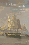The Last Launch: Messages in the Bottle
