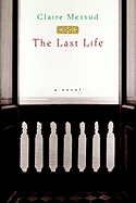 The Last Life