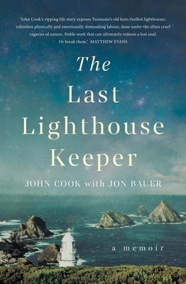 The Last Lighthouse Keeper - Cook, John, and Bauer, Jon