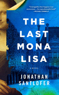The Last Mona Lisa