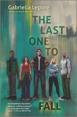 The Last One to Fall - Lepore, Gabriella
