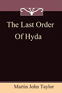 The Last Order of Hyda