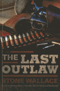 The Last Outlaw