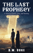 The Last Prophecy