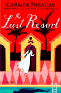 The Last Resort: A Mystery