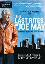 The Last Rites of Joe May