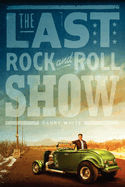The Last Rock and Roll Show
