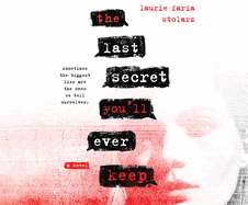 The Last Secret You'll Ever Keep