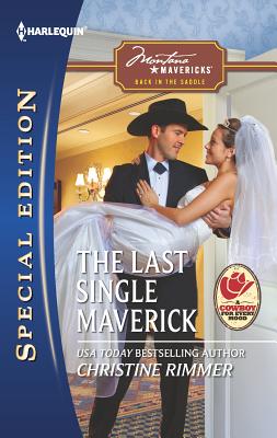 The Last Single Maverick - Rimmer, Christine