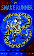 The Last Snake Runner