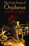 The Last Song of Orpheus