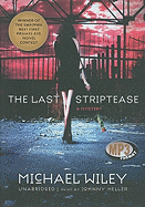 The Last Striptease