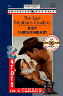 The Last Stubborn Cowboy: 4 Tots for 4 Texans