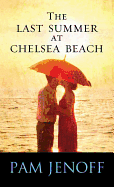 The Last Summer at Chelsea Beach