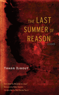 The Last Summer of Reason