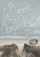 The Last Summer of the Camperdowns
