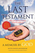 The Last Testament: A Memoir by God