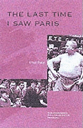 The Last Time I Saw Paris