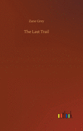 The Last Trail
