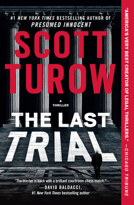 The Last Trial - Turow, Scott