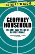 The Last Two Weeks of Georges Rivac