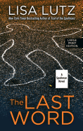 The Last Word: A Spellman Novel