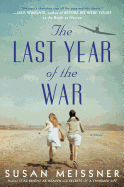 The Last Year of the War