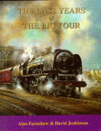 The last years of the big four