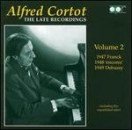The Late Recordings, Vol. 2 - Alfred Cortot (piano)