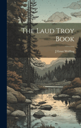 The Laud Troy Book