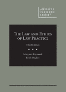 The Law and Ethics of Law Practice
