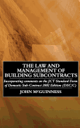 The Law and Management of Building Subcontracts