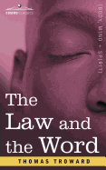 The Law and the Word