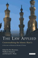 The Law Applied: Contextualizing the Islamic Shari'a