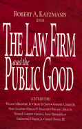 The Law Firm and the Public Good
