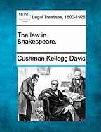 The Law in Shakespeare