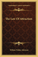 The Law Of Attraction