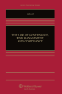 The Law of Governance, Risk Management, and Compliance