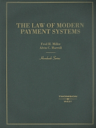 The Law of Modern Payment Systems