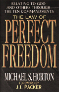 The Law of Perfect Freedom