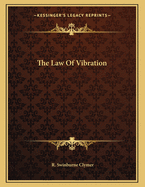 The Law of Vibration