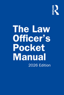 The Law Officer's Pocket Manual: 2026 Edition