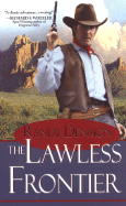 The Lawless Frontier