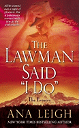 The Lawman Said "I Do": The Frasers