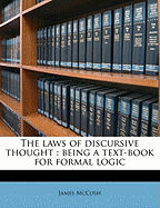 The Laws of Discursive Thought: Being a Text-Book for Formal Logic
