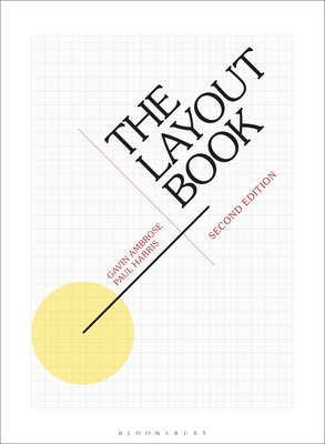 The Layout Book - Ambrose, Gavin, and Harris, Paul
